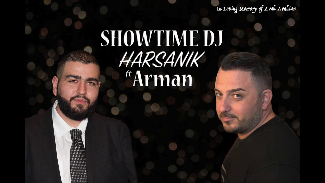 Showtime Dj - Harsanik (Feat. Arman) 2017 █▬█ █ ▀█▀