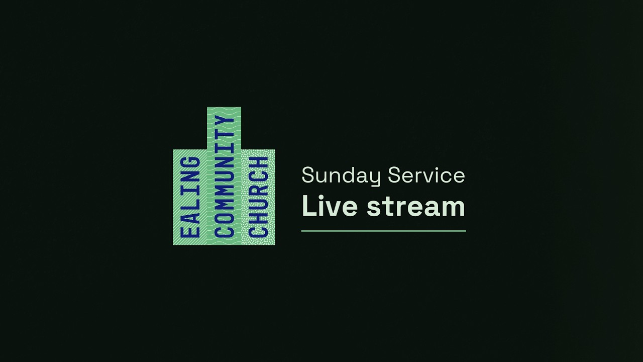 Sunday Service | 8th March 2026 | Ealing Community Church