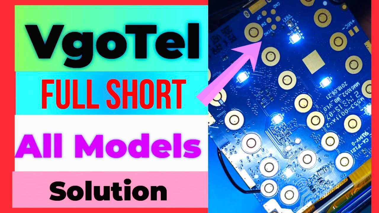 Vgo Tel S20,i12,S22 Full Short Solution | Vgo tel All Models Dead Solution