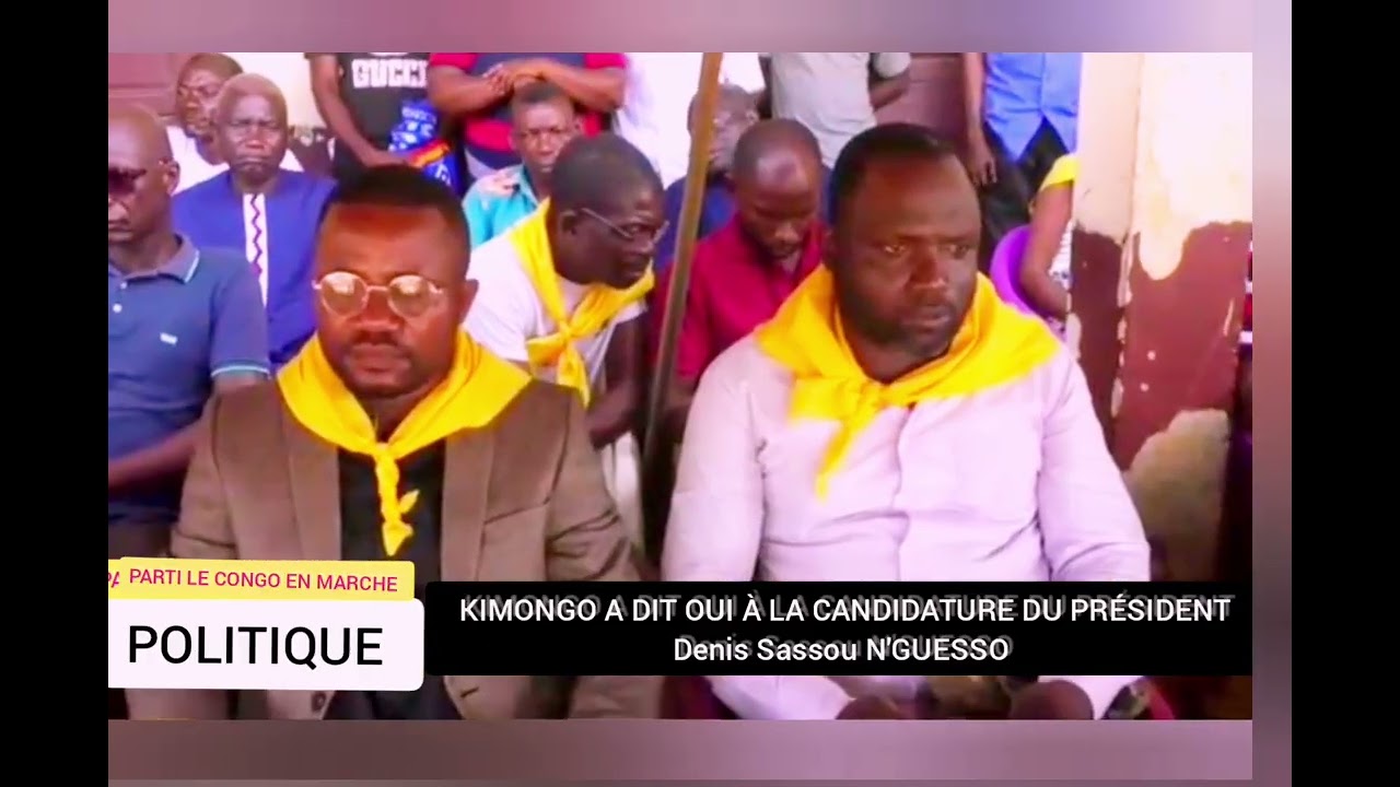 INSTANT POLITIQUE :LE PARTI POLITIQUE LE CONGO EN MARCHE (LCEM) PRÊT À SOUTENIR DSN JUSQU'AU BOUT.