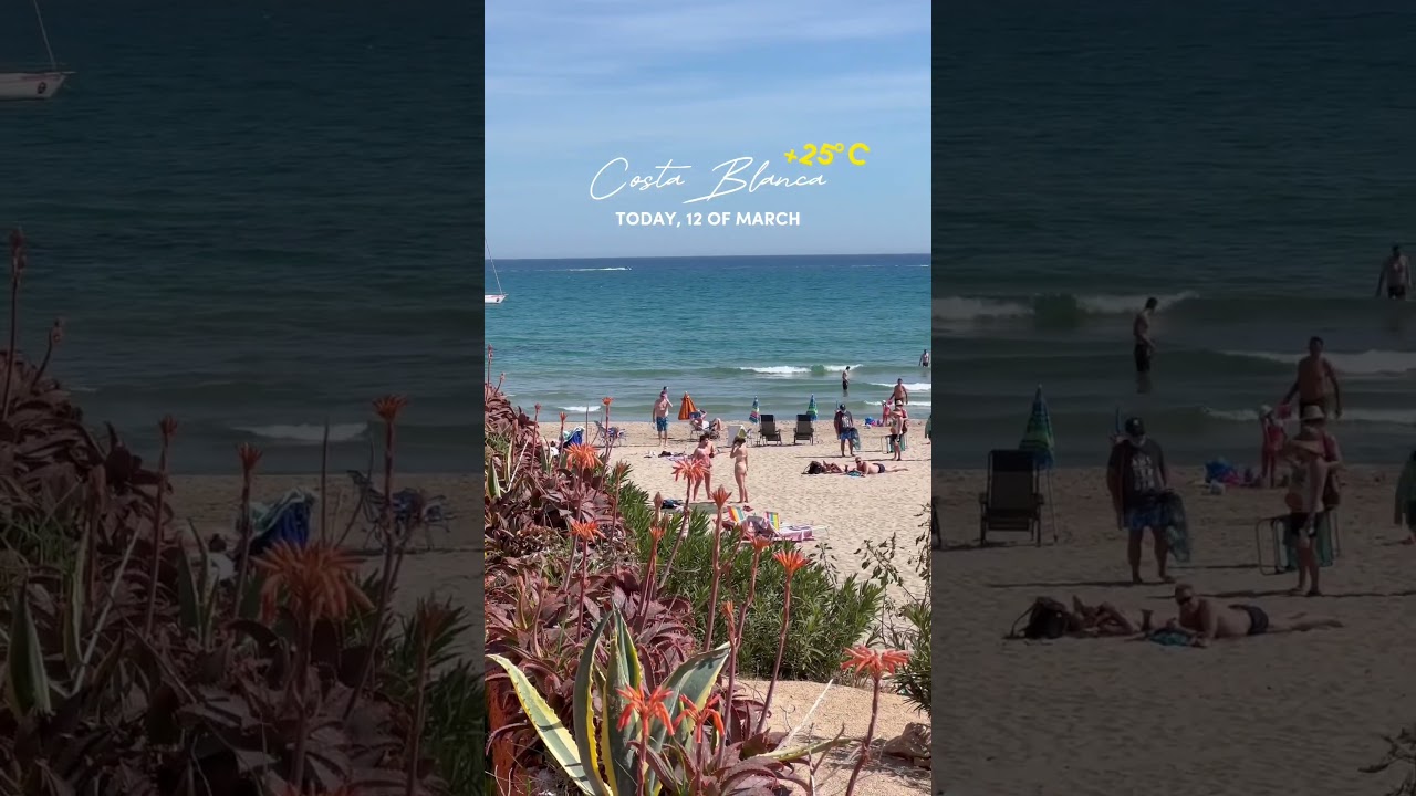 🔥😯 Beaches of Costa Blanca 12 of March 2023 #costablanca #alicante #lifeinspain #orihuelacosta
