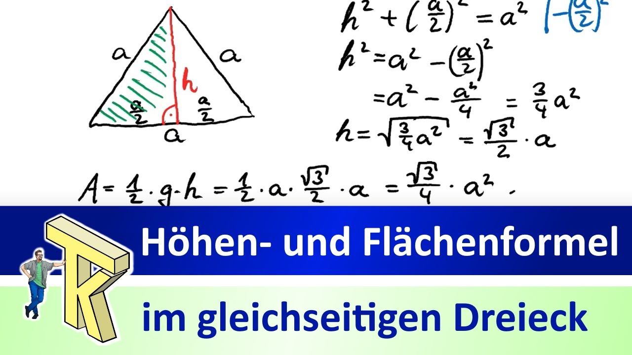 Höhen- und Flächenformel im gleichseitigen Dreieck hergeleitet