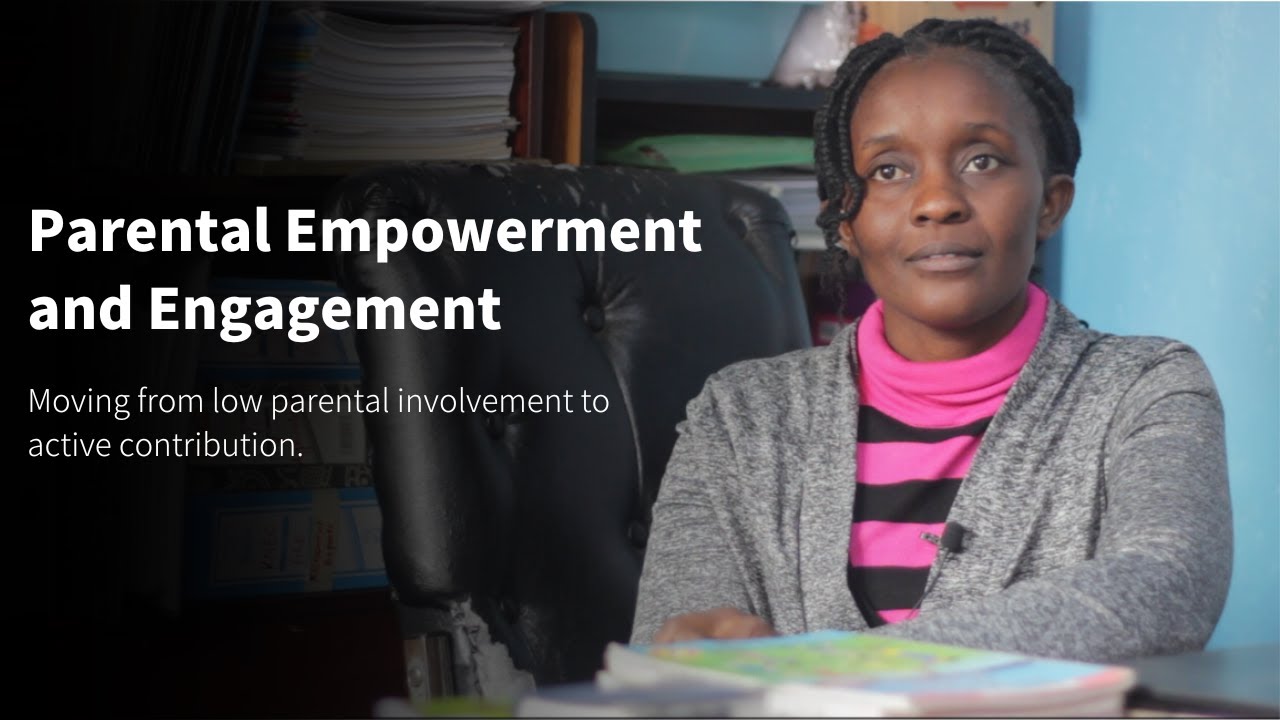 Parental Empowerment and Engagement | Students First: Kenya | Episode 02