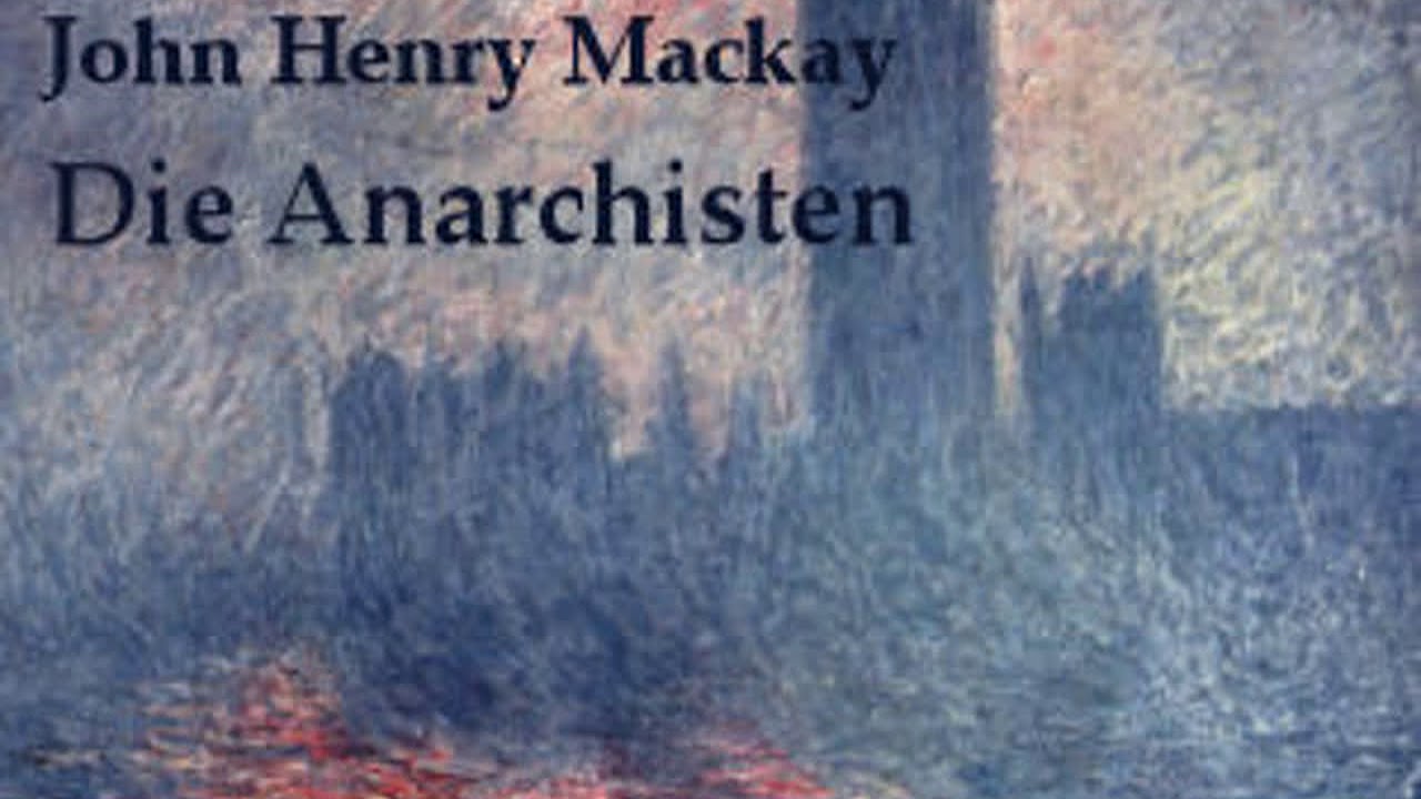 Die Anarchisten by John Henry MACKAY read by Ragnar Part 2/2 | Full Audio Book