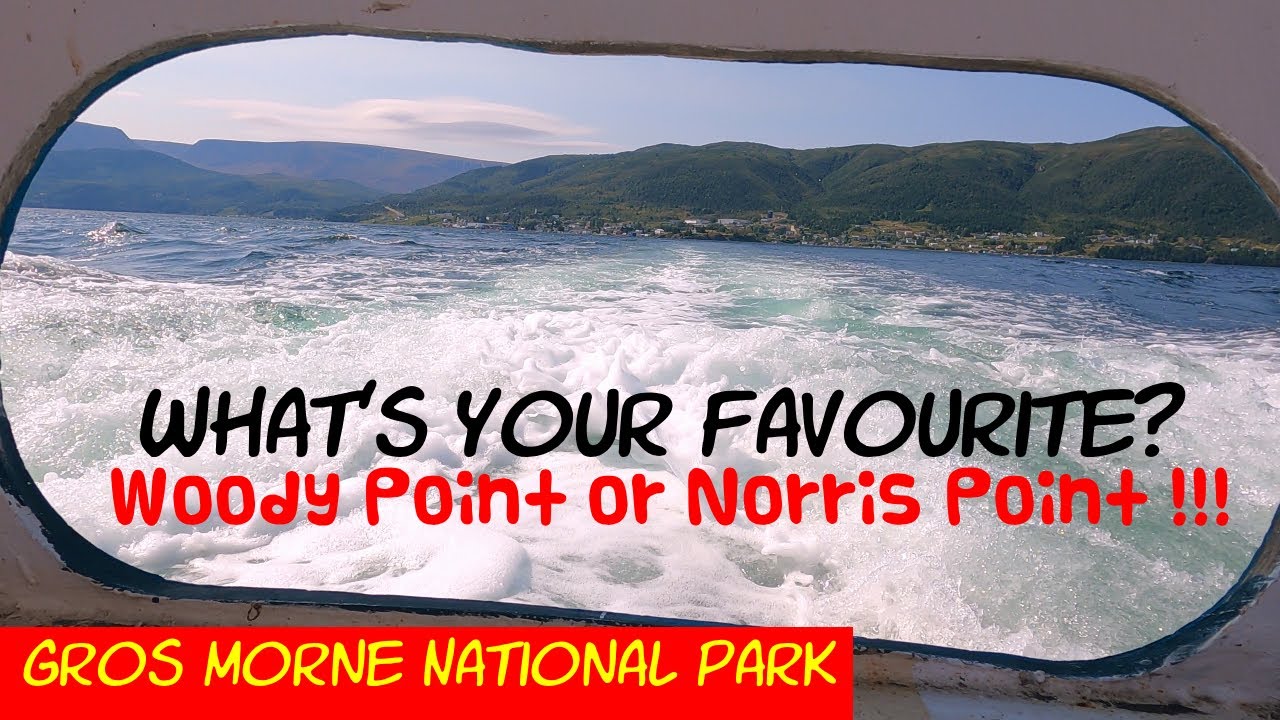 Bonne Bay WATER SHUTTLE Between Woody Point/Norris Point GROS MORNE National Park Newfoundland & Lab
