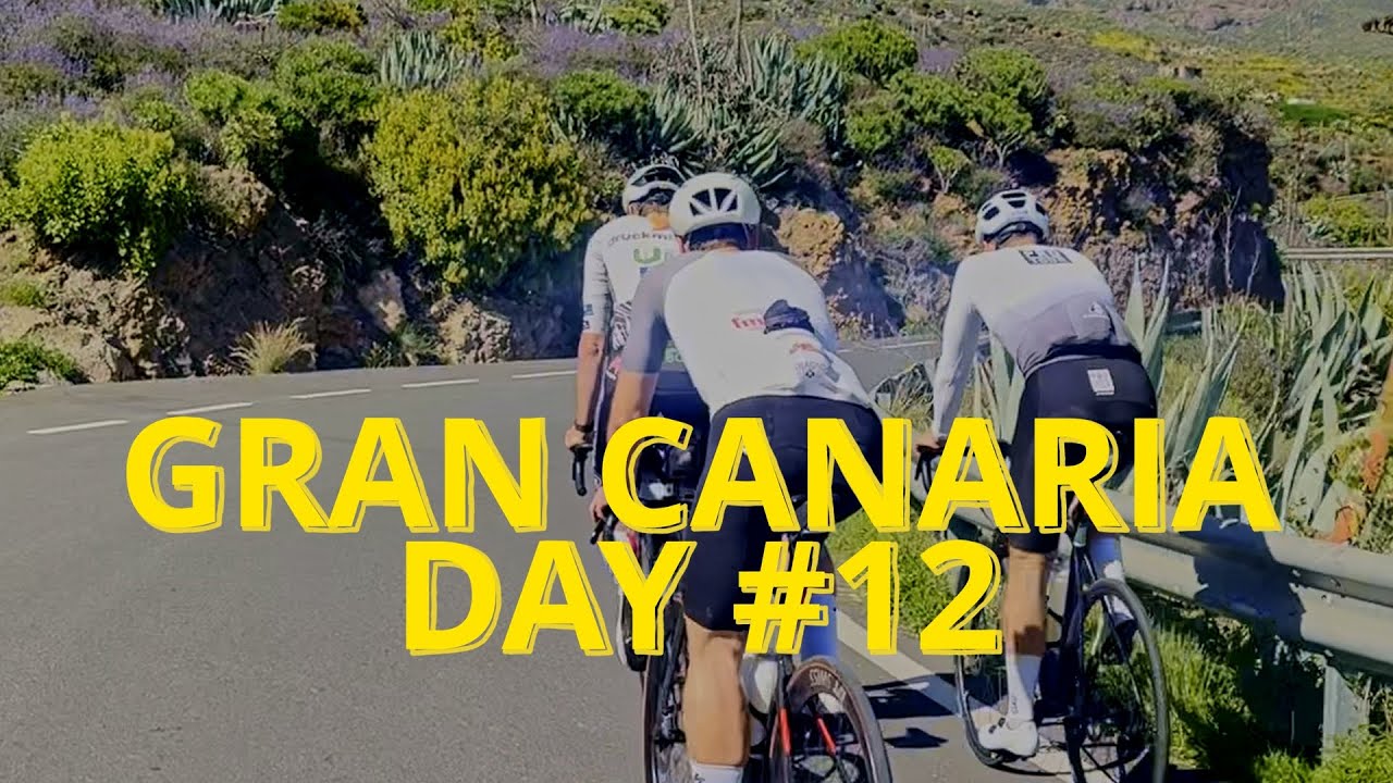 GRAN CANARIA DAY #12