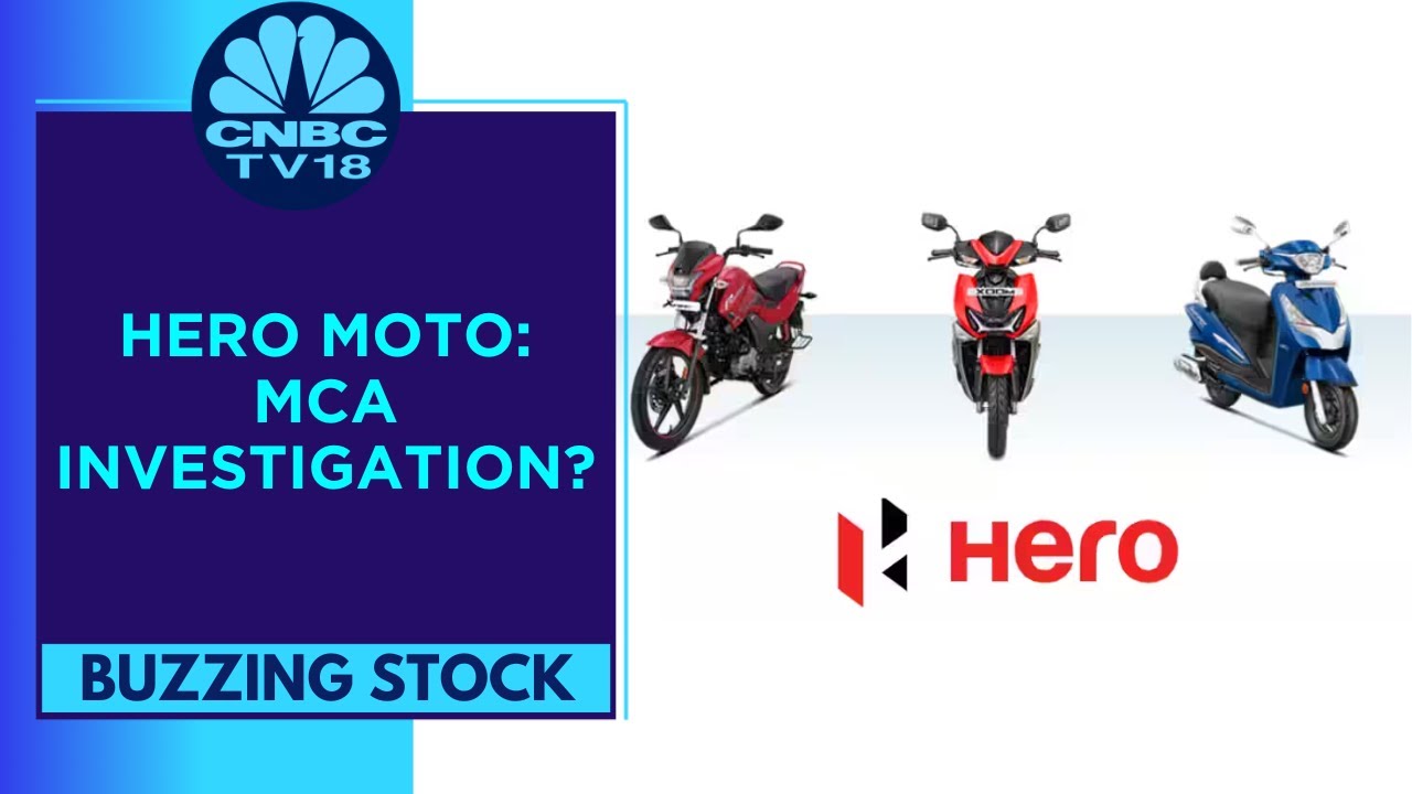 Hero MotoCorp Falls In Trade As MCA Initiates Investigation: Sources | CNBC TV18