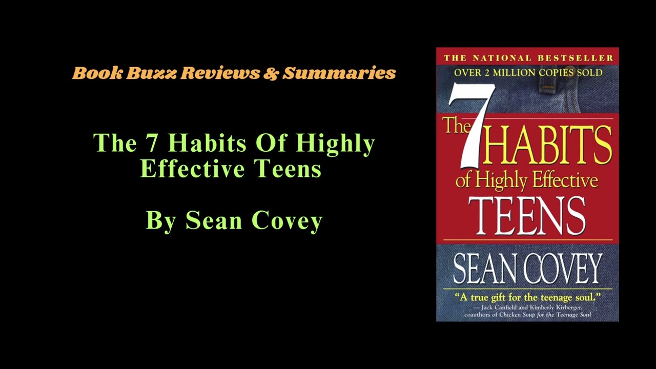 The 7 Habits Of Highly Effective Teens by Sean Covey