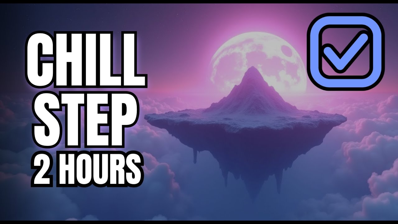 Chillstep Gaming Music &ndash; 2 Hour Melodic Dubstep Mix | Copyright-Free / DMCA Safe
