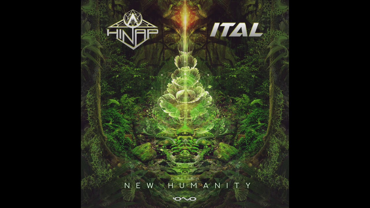 Hinap & Ital - New Humanity