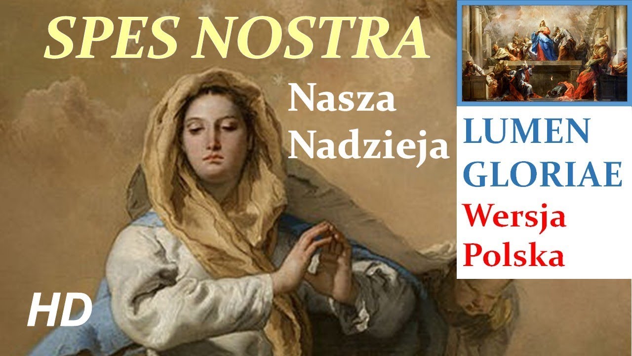 SPES NOSTRA &mdash; Nasza Nadzieja