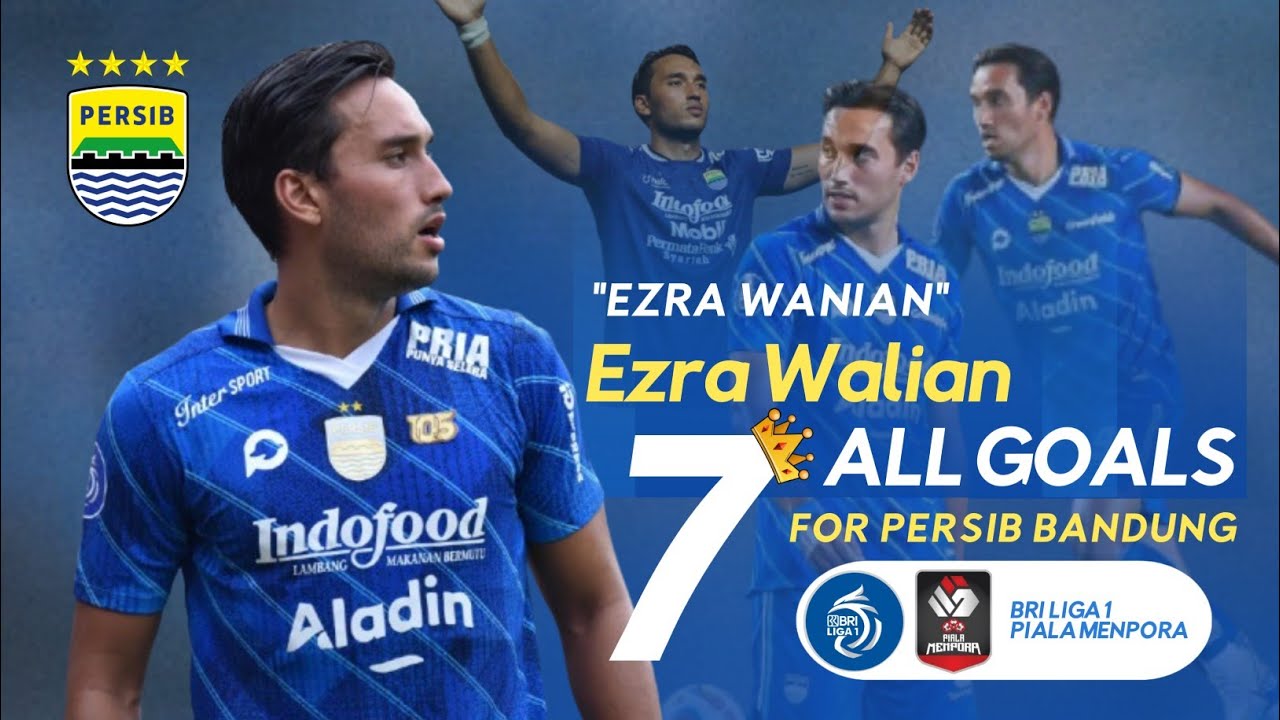 Ezra Walian | All Goals Persib Bandung | 7 Goals Highlight Indonesian (2021 - 2024)