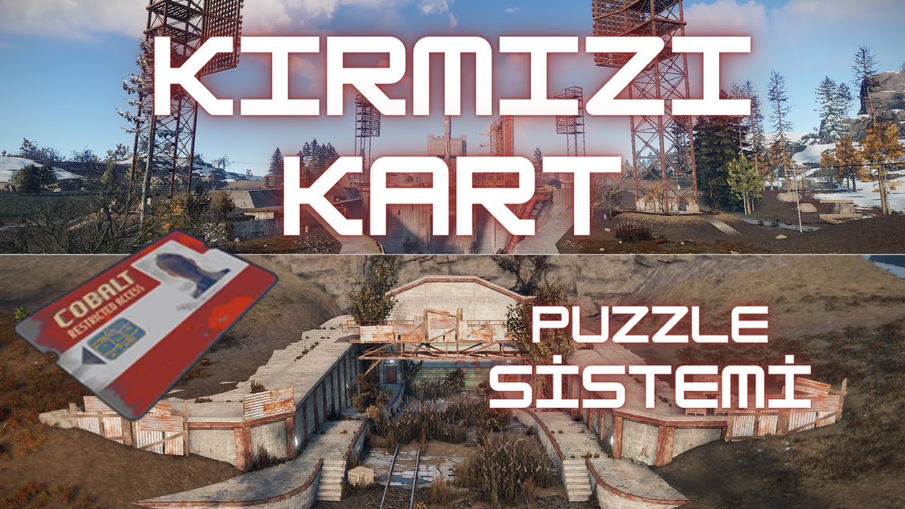 KIRMIZI KART PUZZLE SİSTEMİ #RUST #TÜRKÇE #REDCARD