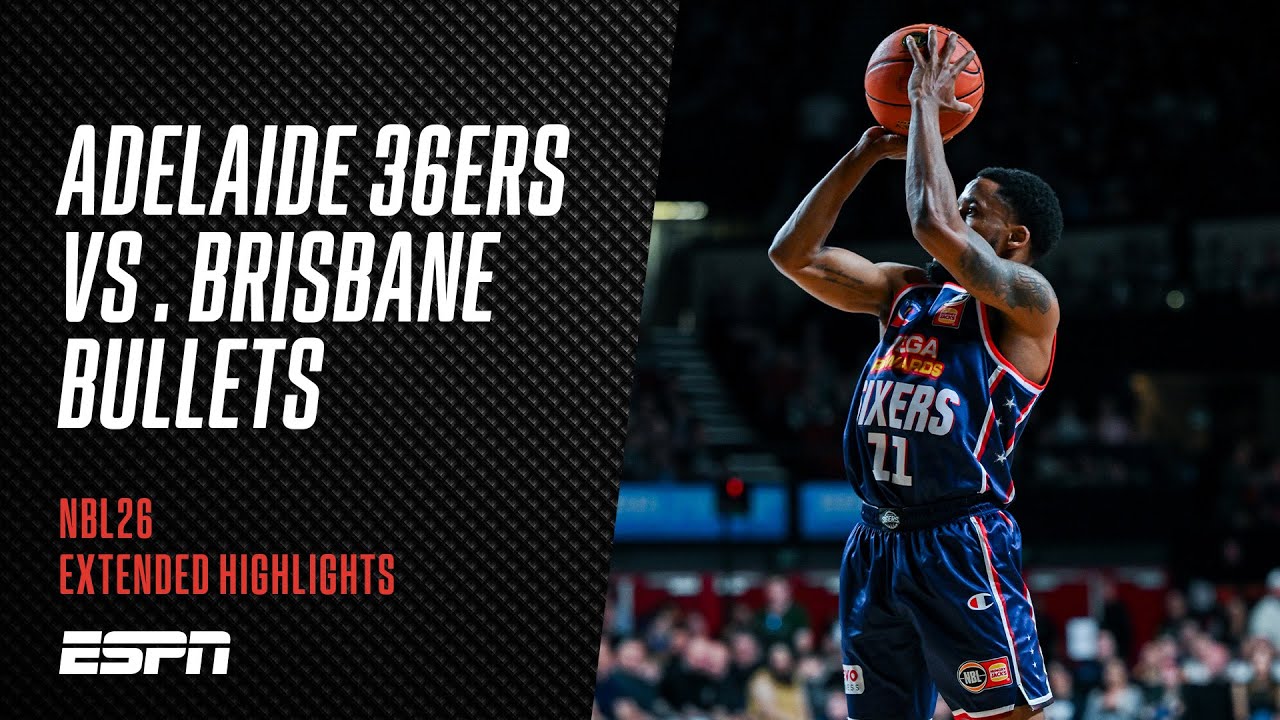 NBL Mini: Adelaide 36ers vs. Brisbane Bullets | Extended Highlights