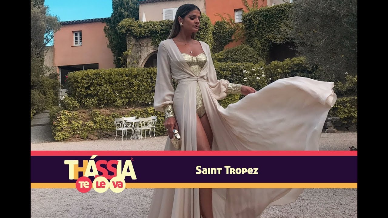 Thássia Te Leva: St. Tropez