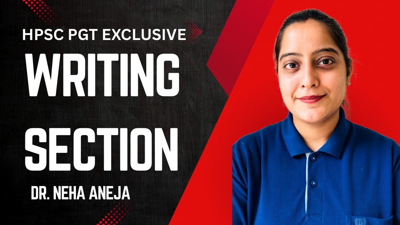 Writing Section Exclusive by Dr. Neha // HPSC PGT English Subject Knowledge Test// Now or Never