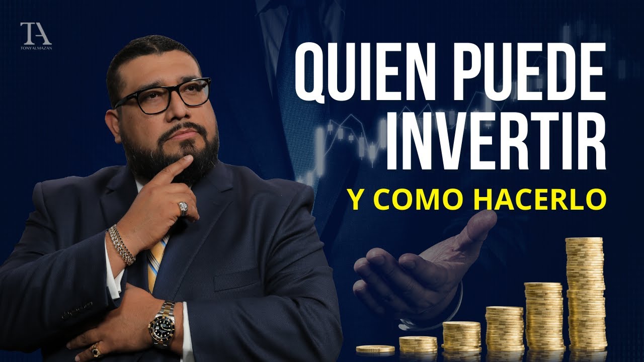 QUIEN PUEDE INVERTIR Y COMO HACERLO