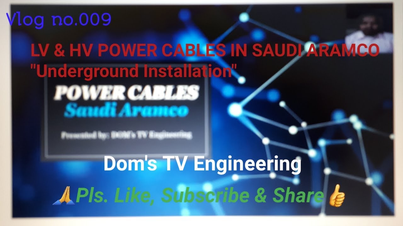 #DomsTVengineering LV & HV POWER CABLES IN SAUDI ARAMCO “SAES-P-104” SUBSCRIBE NOW!