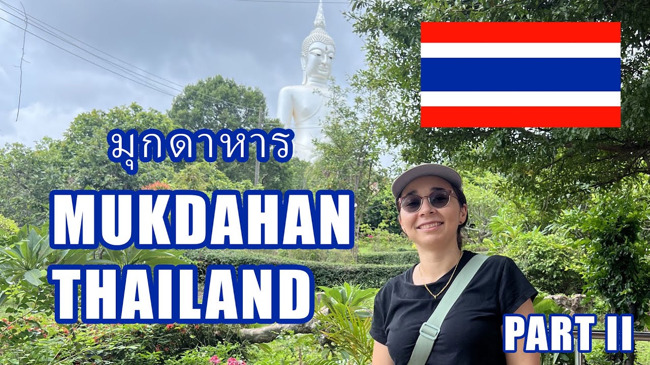 Deeper Into Mukdahan, Thailand | My Isan Experience Continues | Travel Vlog