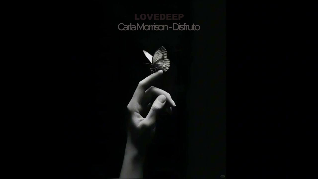 Carla Morrison - Disfruto ( GravityDeep - LOVEDEEP Remix )