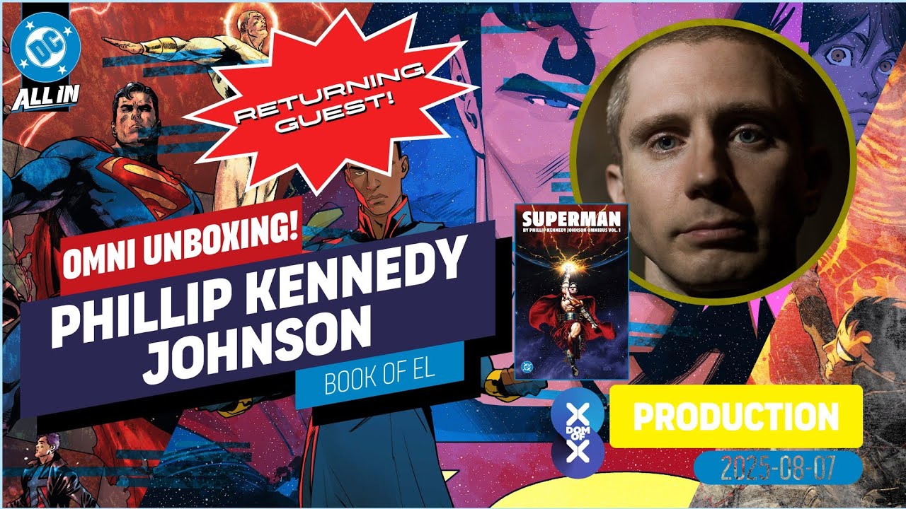 Phillip Kennedy Johnson Unboxes His Superman Omnibus! | Interview (with Unpublished Secrets?)