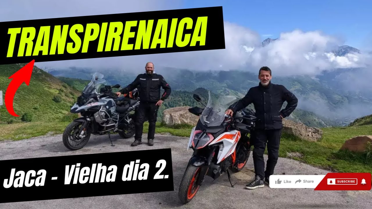 Transpirenaica día 2. Jaca - Vielha. Carreteras cortadas!