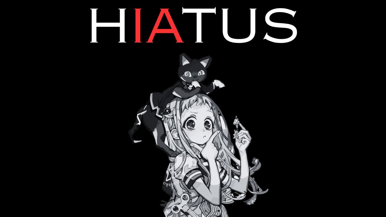 Hiatus... (TBHK Theory?)
