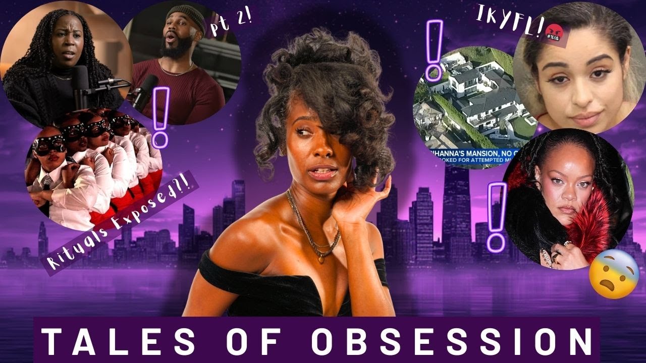 When Obsession Turns Dangerous 😱 Rihanna’s Shooter & The Mind of Fixated People | Sororities Pt. 2