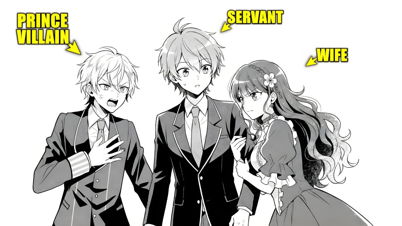 He REINCARNATES as the VILLAINOUS PRINCE’S SERVANT and BETRAYS HIM BY STEALING HIS WIFE!