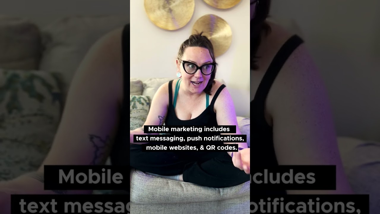 What is Mobile Marketing?