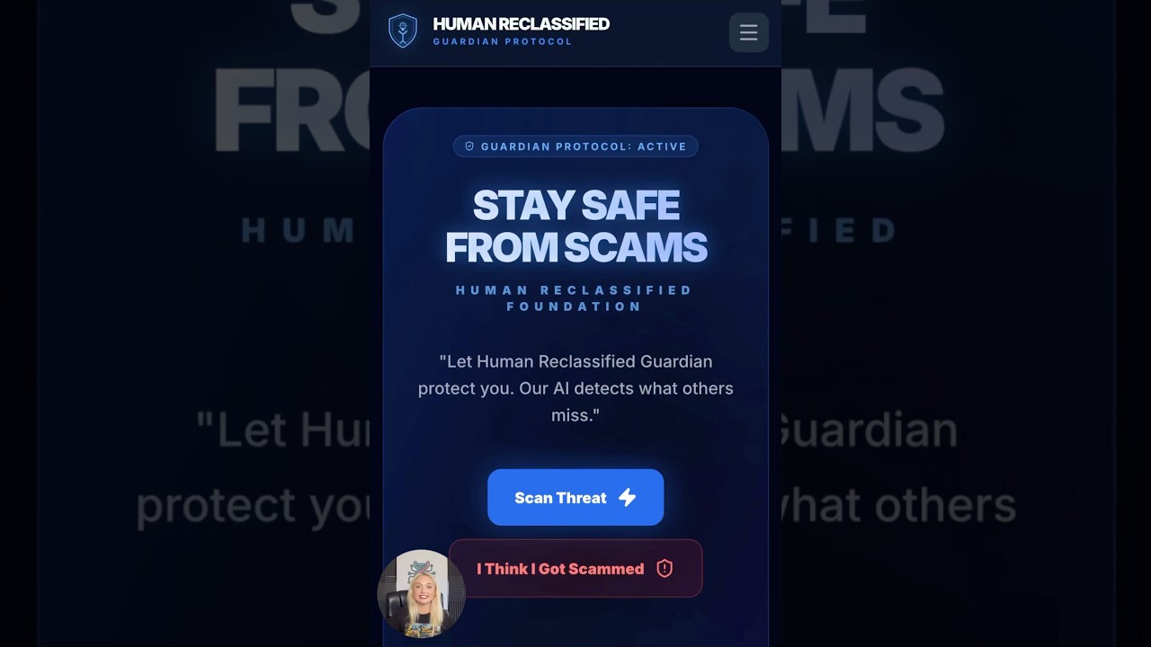 Stop Scams with AI: Introducing Human Reclassified&rsquo;s Guardian Protocol
