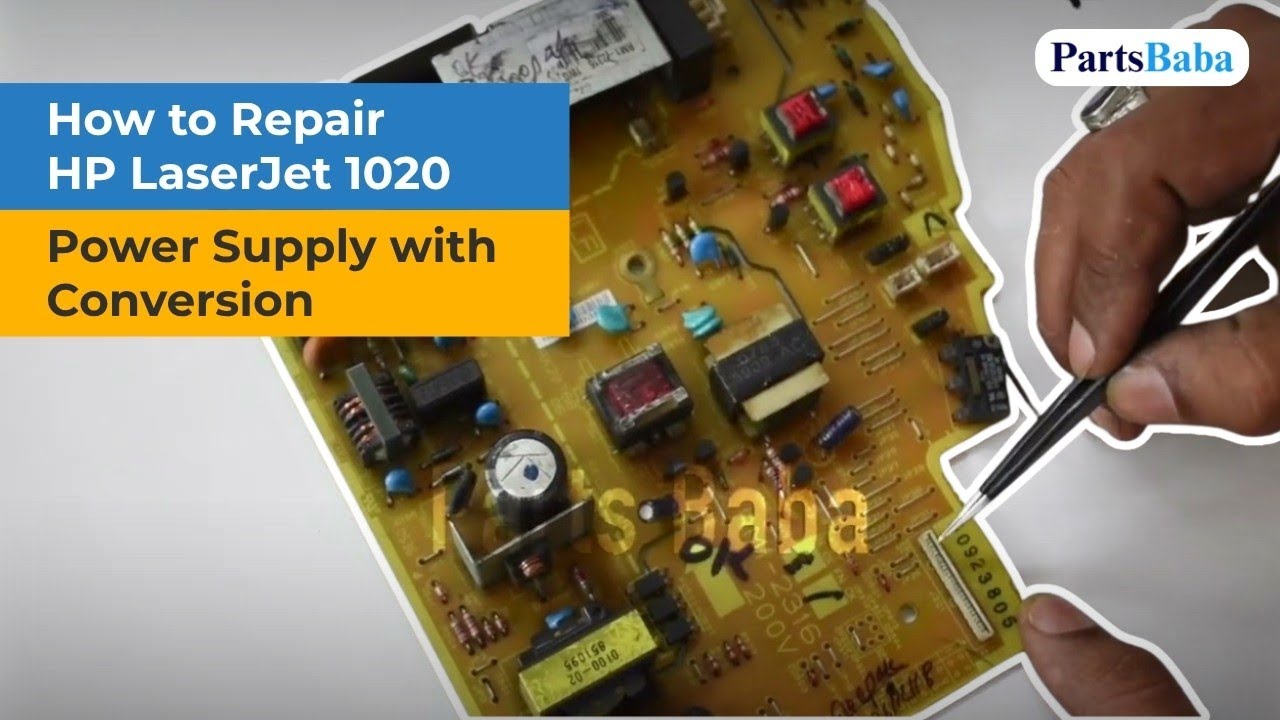 Printer Not Turning On? Fix Your HP LaserJet 1020 Power Supply Like a Pro | PARTSBABA |