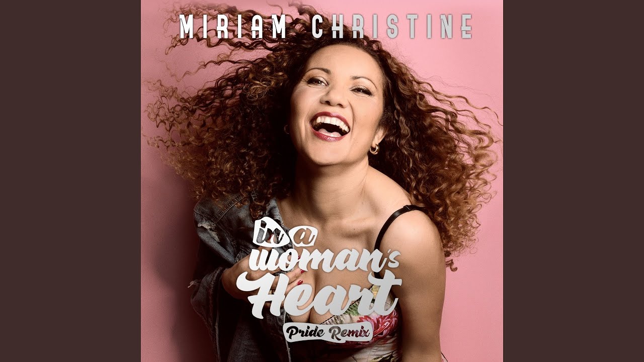 In a Woman's Heart (Pride Remix)