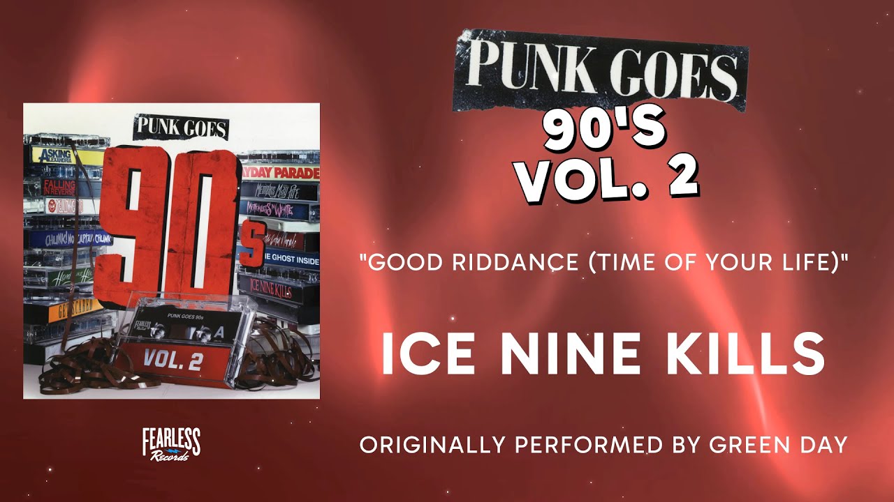 Ice Nine Kills - Good Riddance (Time Of Your Life) (Official Audio) - Green Day cover