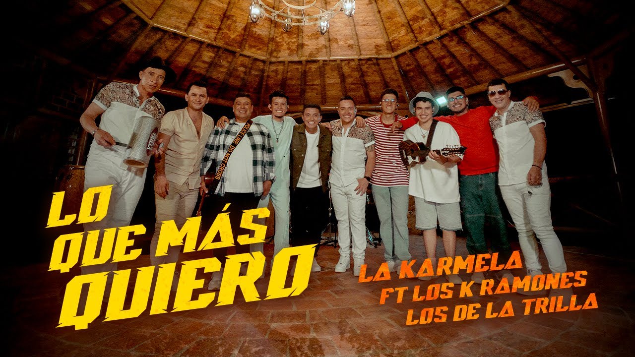 Lo Que Más Quiero - La Karmela FT @loskramones & @LOSDELATRILLA  (Live Session)