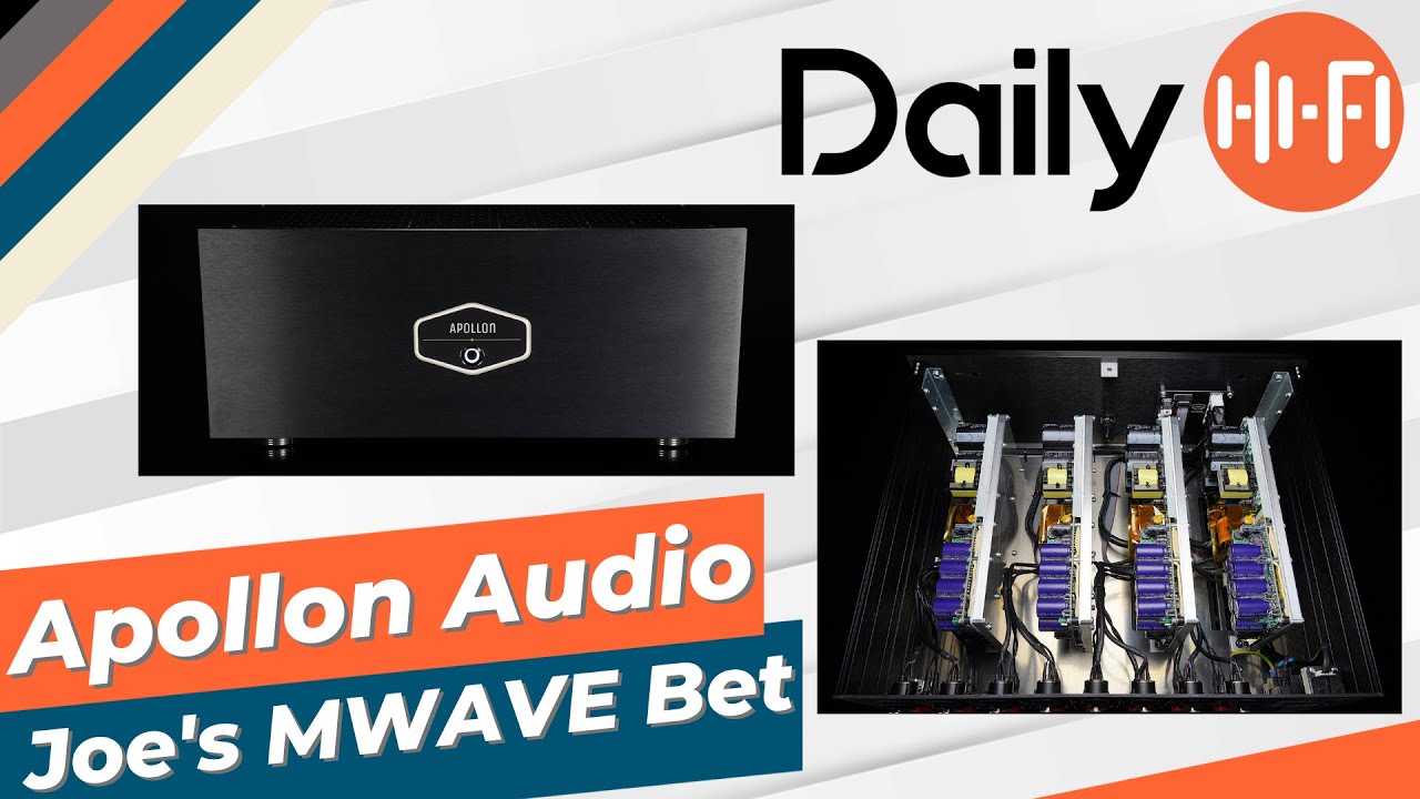 Apollon Audio Class D Amplifiers! And Joe's Bet For MWAVE!