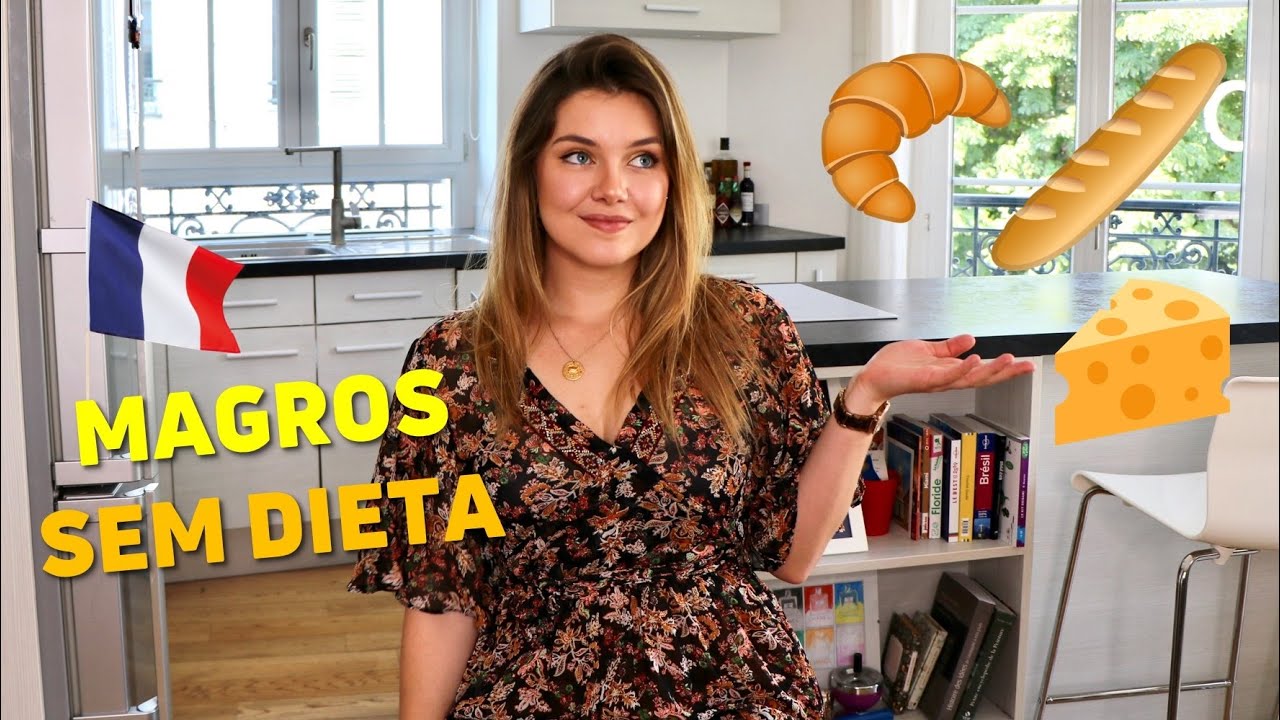 COMO OS FRANCESES FAZEM PRA NÃO ENGORDAR / Como os franceses são tão magros sem fazer dieta