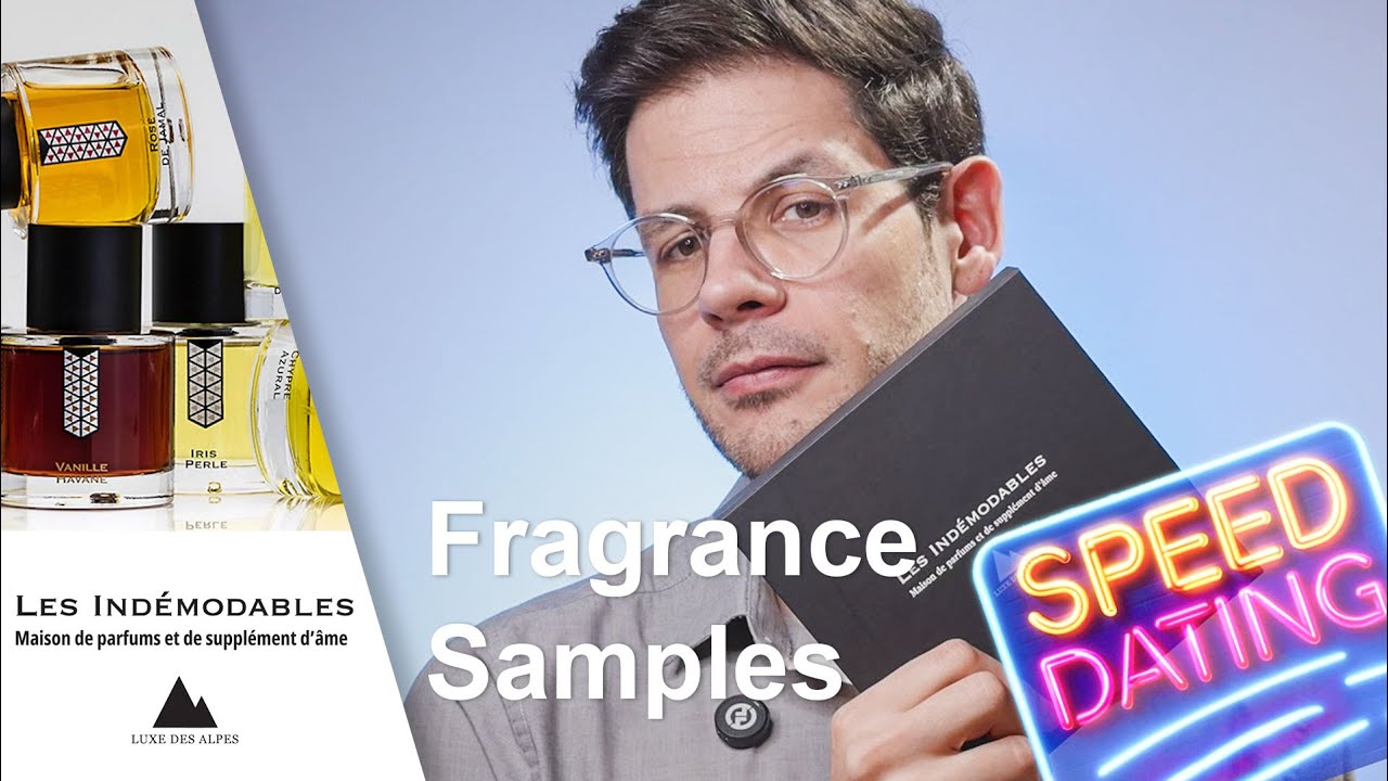 Sampling Les Indemodables - fragrance speed dating