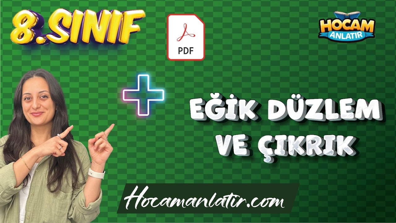8. Sınıf Fen Bilimleri | Eğik Düzlem ve Çıkrık Konu Anlatımı ve Soru Çözümü #lgs2026