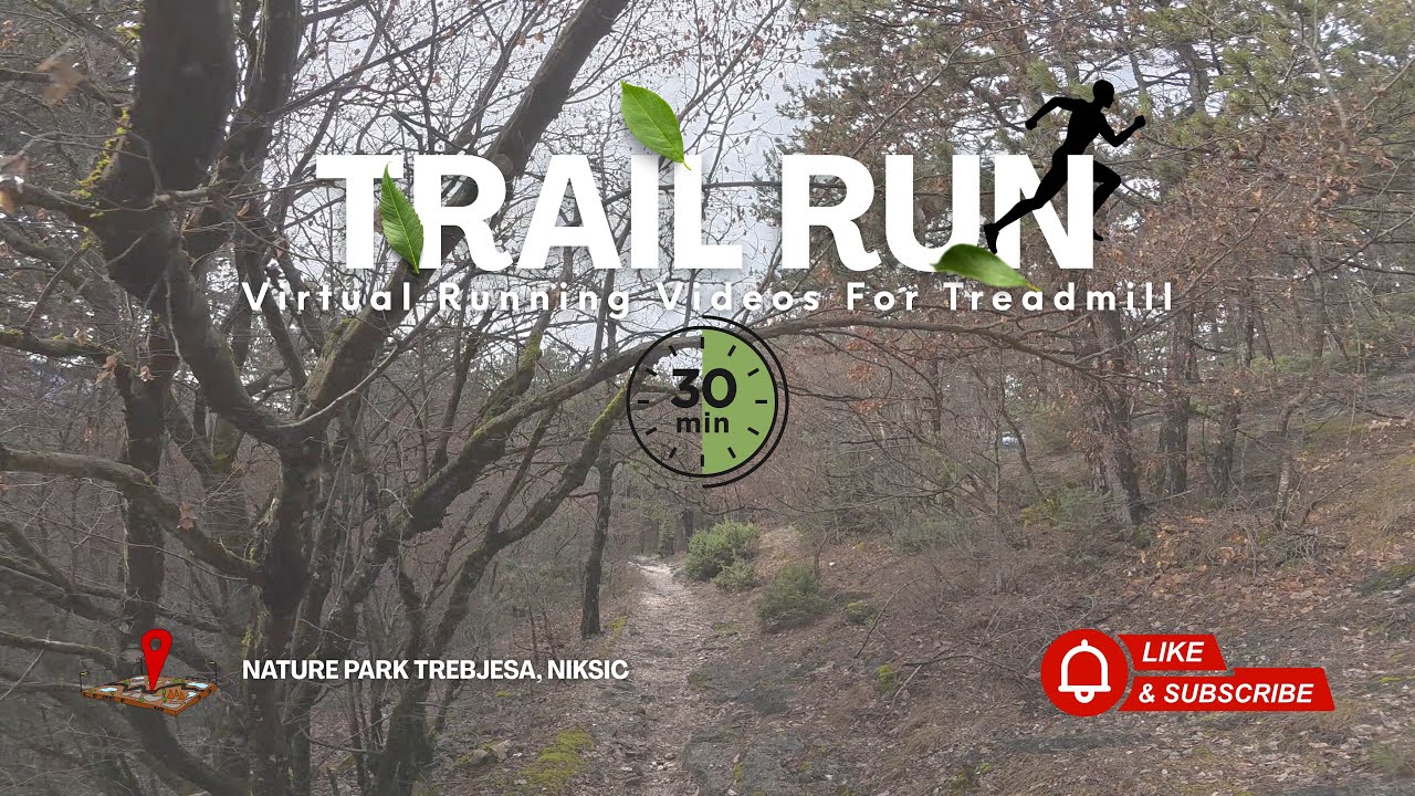 Trebjesa Niksic Trail Run | 30 Min. Virtual Running Video For Treadmill (No Music) | Winter Run