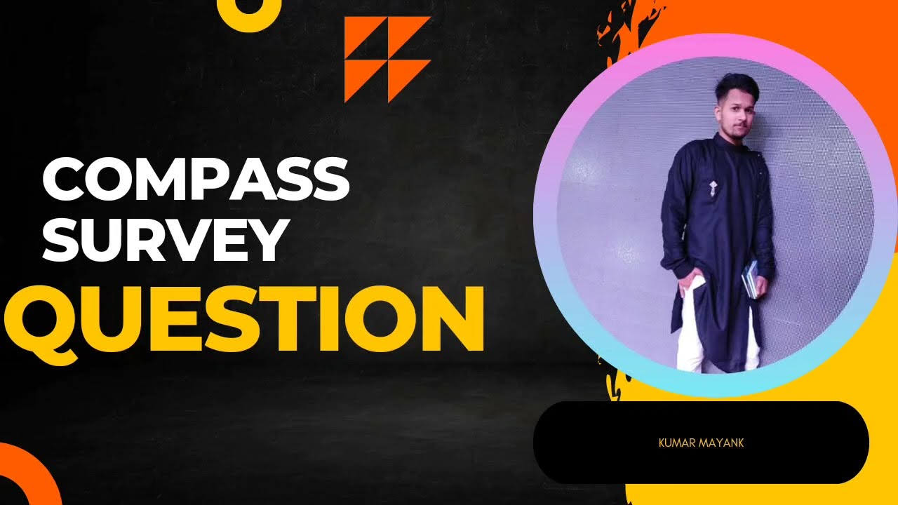 compass survey...... 