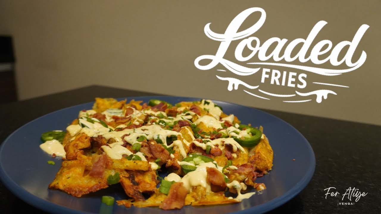LOADED FRIES en Freidora de Aire (Crujientes y Deliciosas) | Fer Atiye