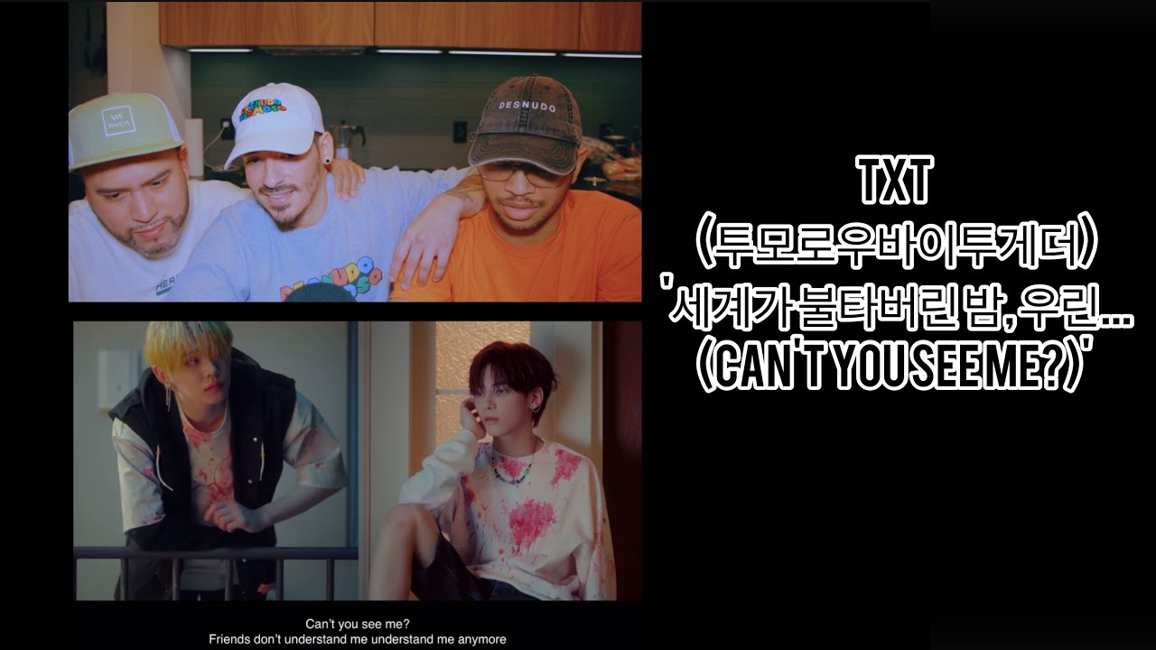NON-KPOP FANS REACT TO TXT CANT YOU SEE ME