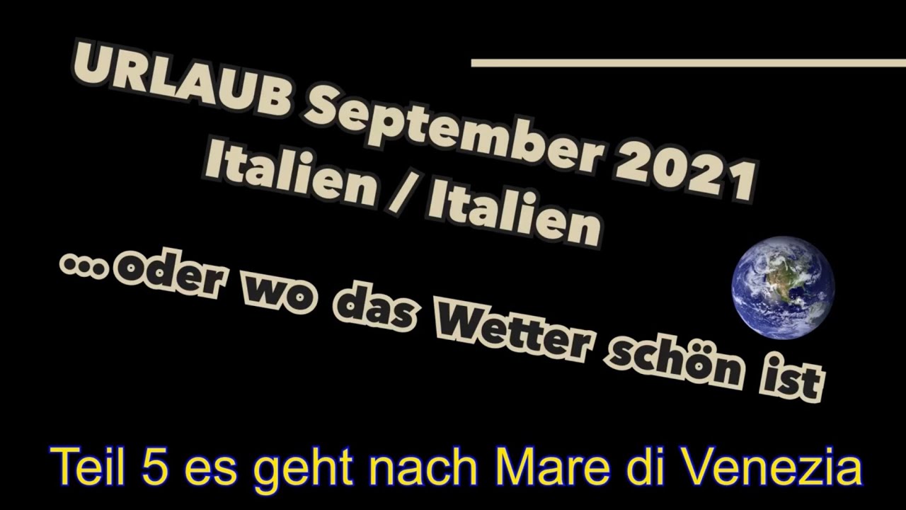Italien #5 2021 September Italien/—oder wo das Wetter schön ist… Marina di Venezia #MarinadiVenezia