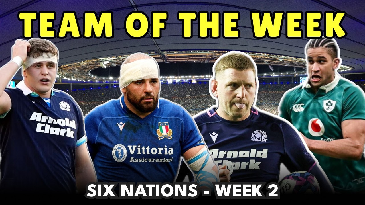Italy dominate! Team of the Week [6 Nations] Week 2