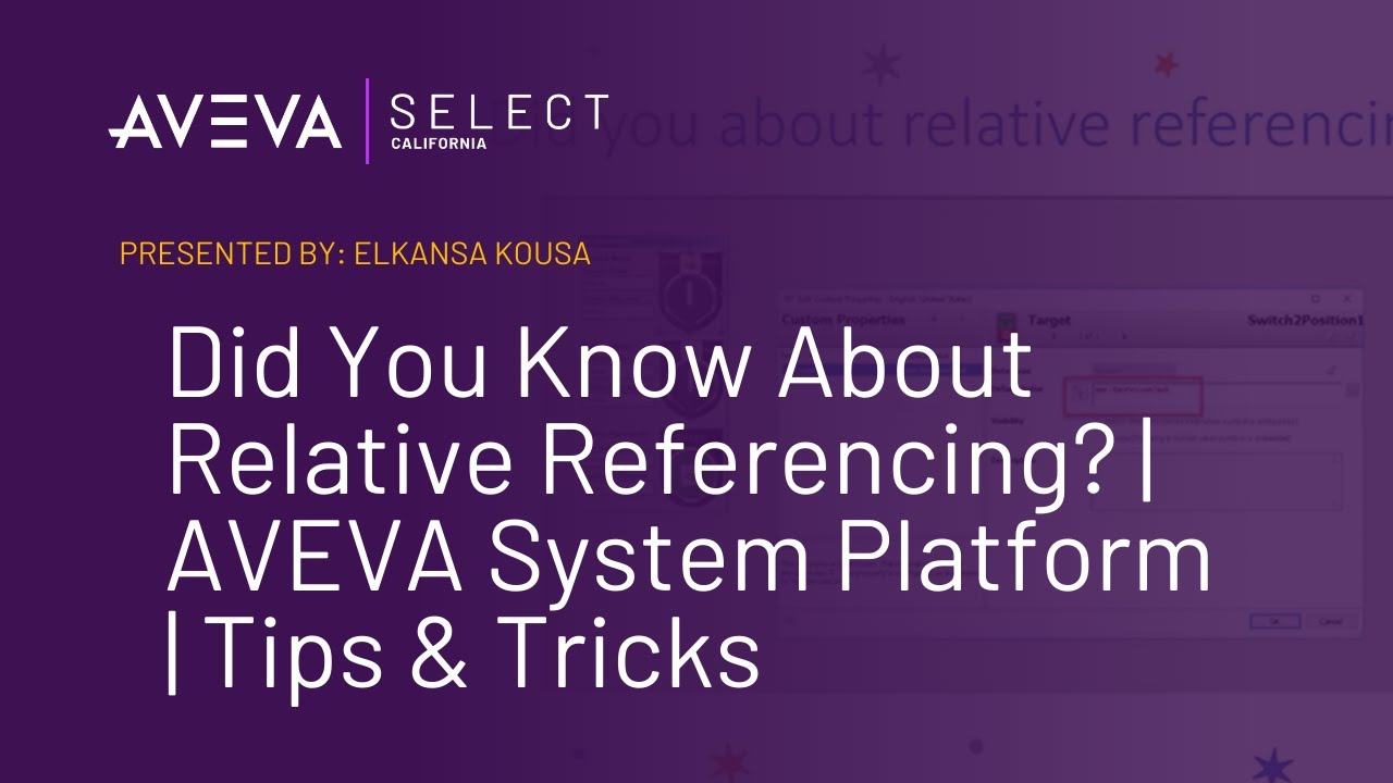 Did You Know About Relative Referencing? | AVEVA System Platform | Tips & Tricks