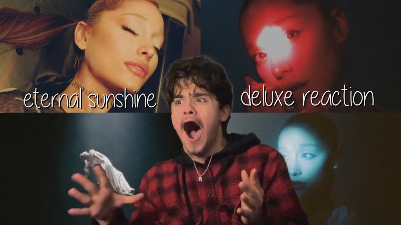 ETERNAL SUNSHINE DELUXE: BRIGHTER DAYS AHEAD ALBUM REACTION !