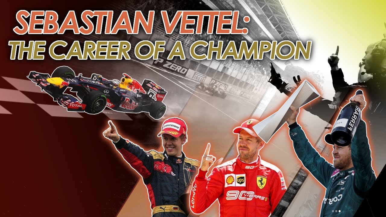 Sebastian Vettel: The Career of a Champion