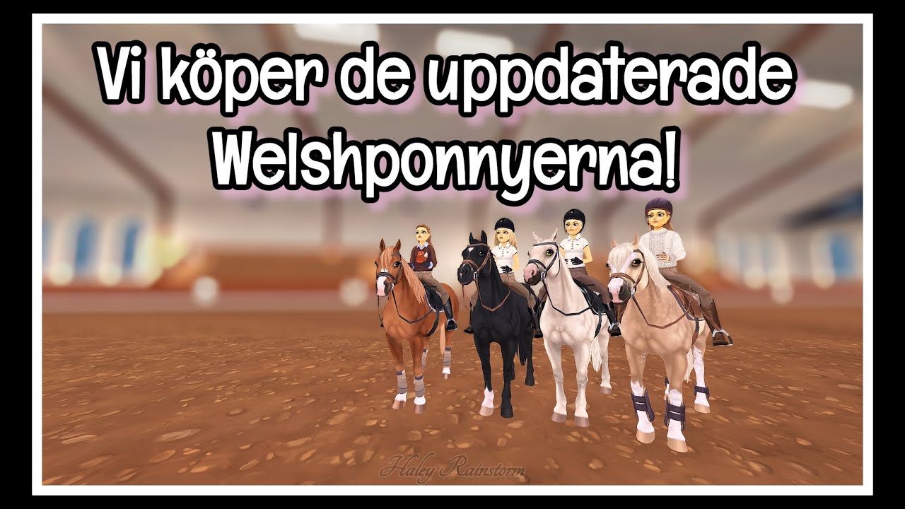 Vi köper de uppdaterade Welshponnyerna!
