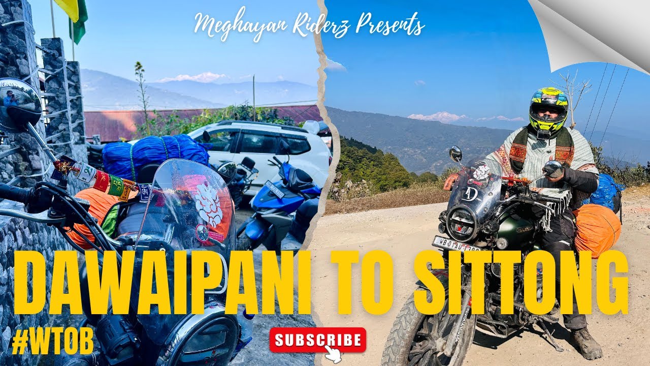 Dawaipani to Sittong | Day 4 | Orange Valley